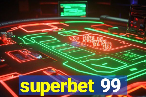 superbet 99